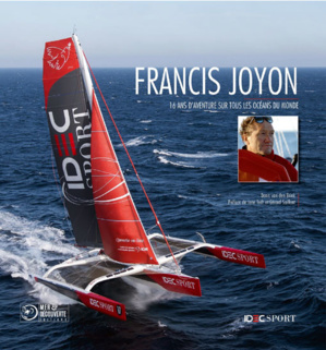 Route du Rhum : Francis Joyon, la leçon ! Route du Rhum : Francis Joyon, la leçon !