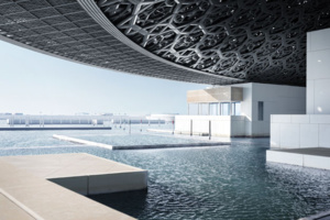 Le Louvre Abu Dhabi - © DR Le Louvre Abu Dhabi - © DR