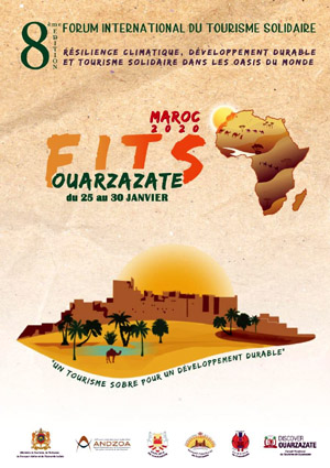 Forum International du Tourisme Solidaire à Ouarzazate Forum International du Tourisme Solidaire à Ouarzazate
