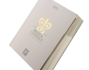 Envie d'art de vivre ?....suivez le guide Relais et Châteaux 2013