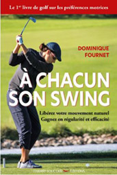 "A chacun son swing", pour une nouvelle approche du golf "A chacun son swing", pour une nouvelle approche du golf