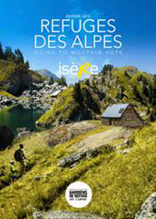 Le nouveau Guide des Refuges en Isère 2013