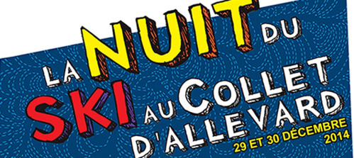 La nuit du ski au Collet d'Allevard, pour bien terminer l'année 