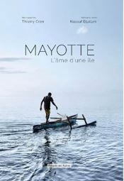 L’expo photo « Mayotte, l’âme d’une île » à Paris