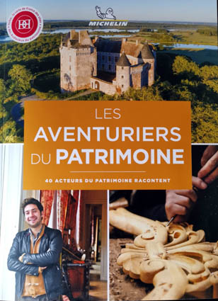 Les aventuriers du patrimoine (Michelin Editions)