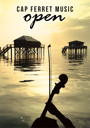 Le Cap Ferret Music Open fête ses noces de corail Le Cap Ferret Music Open fête ses noces de corail