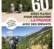 Guide "60 idées rando pour découvrir la France avec ses enfants"