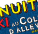 La nuit du ski au Collet d'Allevard, pour bien terminer l'année 